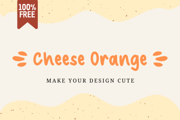 Cheese Orange: A Sweet Handwritten Typeface for Digital Branding