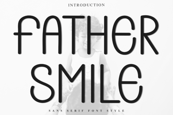 Father Smile: A Festive Typeface for Holiday Brand Identity