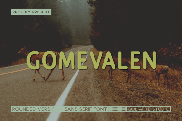 Gomevalen: A Whimsical Sans Serif Font for Playful Campaign Design